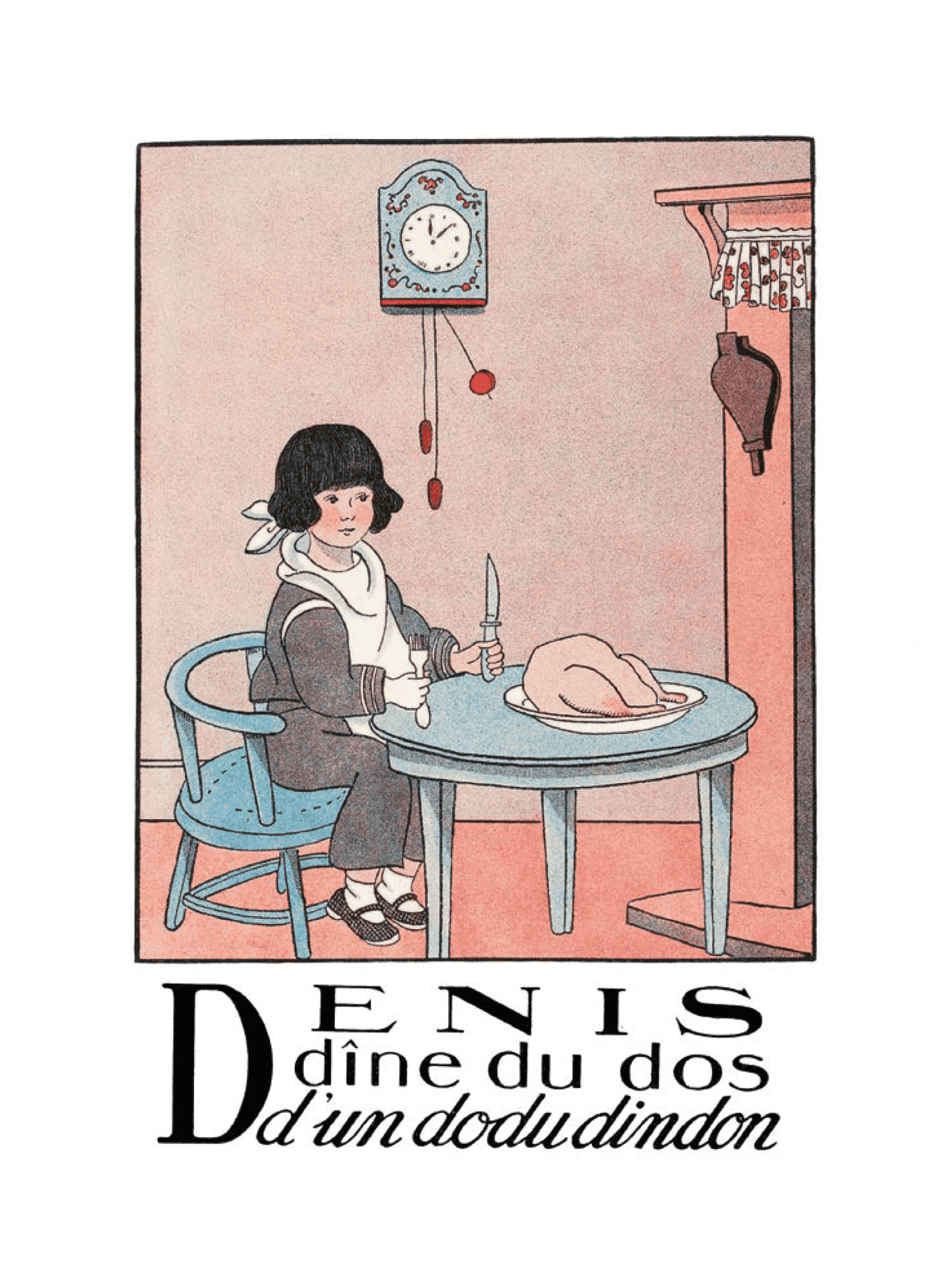 Alphabet - Denis et son dindon