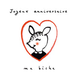 Les Ani-Mots Doux - Joyeux anniversaire ma biche