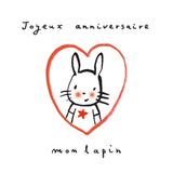Les Ani-Mots Doux - Joyeux anniversaire mon lapin