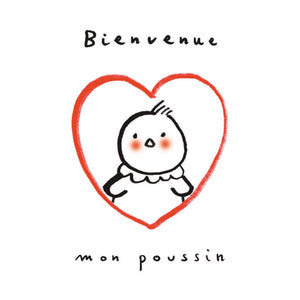 Les Ani-Mots Doux - Bienvenue mon poussin