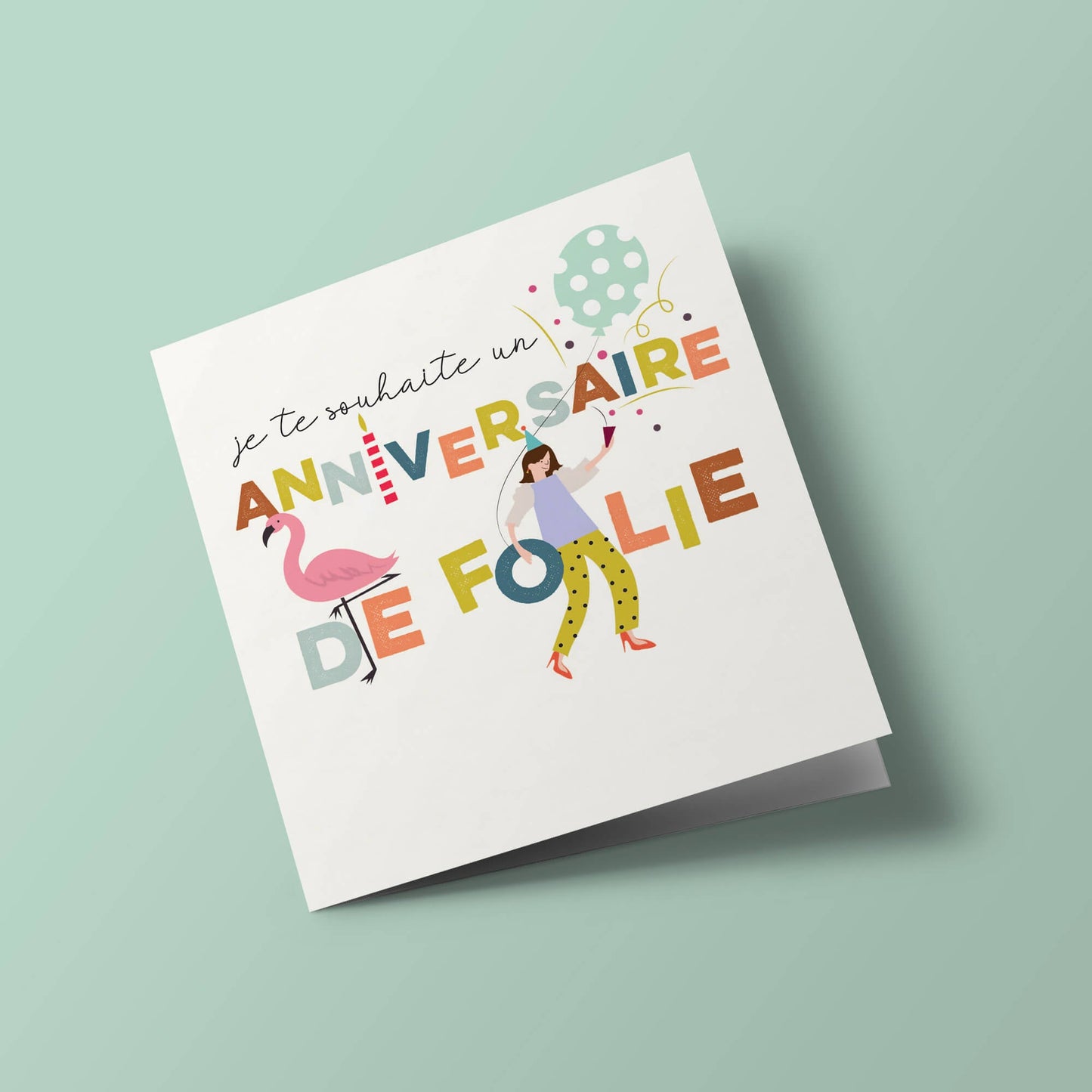 Festival - "Je te souhaite un anniversaire de folie", flamingo