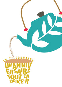 Letter Box - Je te souhaite un anniversaire tout en douceur, théière