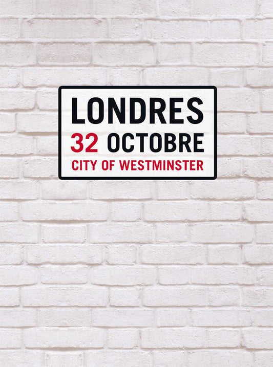Londres, 32 octobre