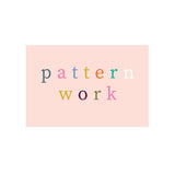 Une face de "Pattern Work" par Caroline Gardner