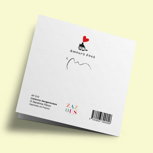 Amours Fous - Liaisons dangereuses