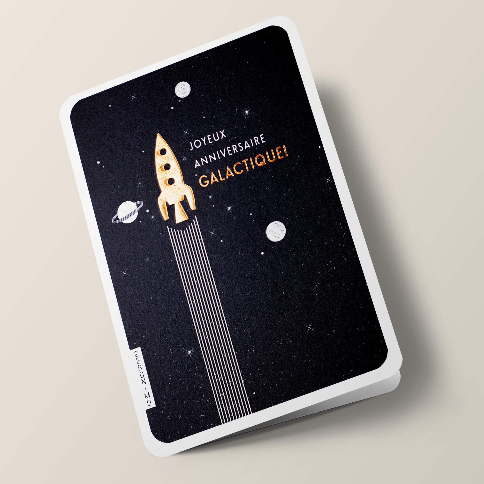 Geronimo - Fusée, Joyeux Anniversaire Galactique !